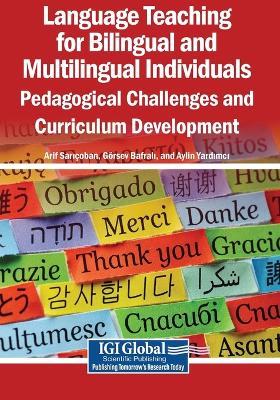 Language Teaching for Bilingual and Multilingual Individuals: Pedagogical Challenges and Curriculum Development - cover