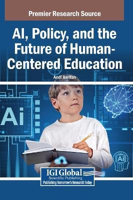 Ai, Policy, and the Future of Human-Centered Education - cover