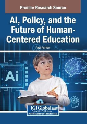 AI, Policy, and the Future of Human-Centered Education - cover