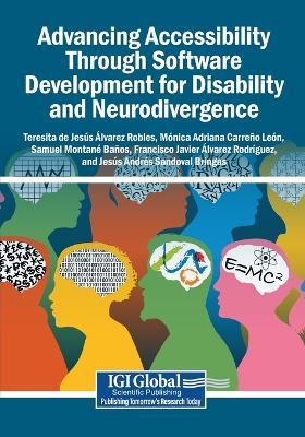 Advancing Accessibility Through Software Development for Disability and Neurodivergence - cover