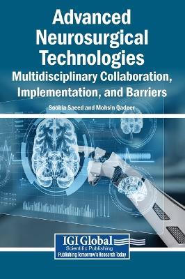 Advanced Neurosurgical Technologies: Multidisciplinary Collaboration, Implementation, and Barriers - cover