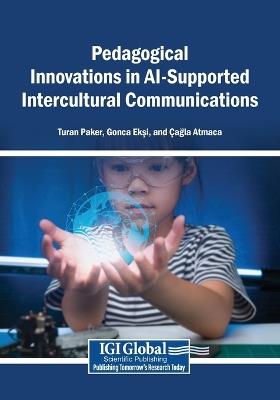 Pedagogical Innovations in AI-Supported Intercultural Communications - cover