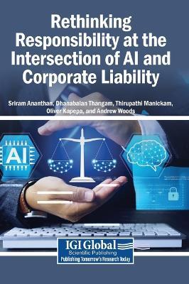 Rethinking Responsibility at the Intersection of AI and Corporate Liability - cover
