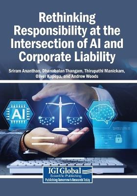 Rethinking Responsibility at the Intersection of AI and Corporate Liability - cover