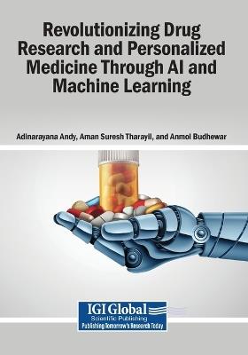 Revolutionizing Drug Research and Personalized Medicine Through AI and Machine Learning - cover