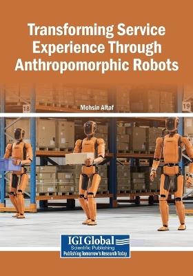 Transforming Service Experience Through Anthropomorphic Robots - cover