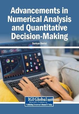 Advancements in Numerical Analysis and Quantitative Decision-Making - cover