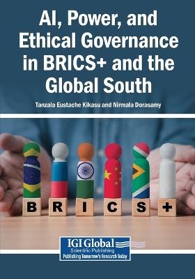 AI, Power, and Ethical Governance in BRICS+ and the Global South - cover