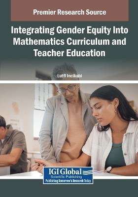 Integrating Gender Equity Into Mathematics Curriculum and Teacher Education - cover