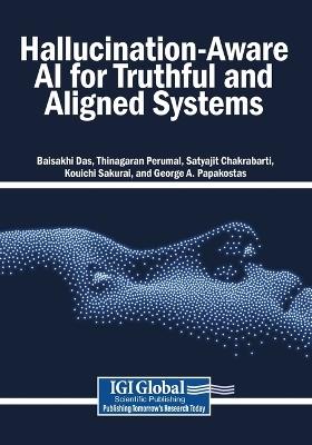 Hallucination-Aware AI for Truthful and Aligned Systems - cover