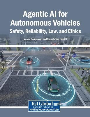 Agentic AI for Autonomous Vehicles: Safety, Reliability, Law, and Ethics - cover