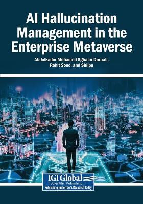 AI Hallucination Management in the Enterprise Metaverse - cover
