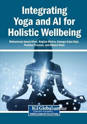 Integrating Yoga and AI for Holistic Wellbeing - cover