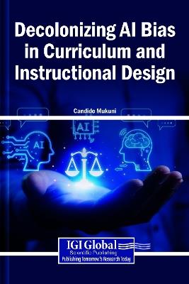 Decolonizing AI Bias in Curriculum and Instructional Design - cover