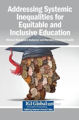Addressing Systemic Inequalities for Equitable and Inclusive Education - cover