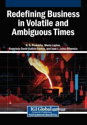 Redefining Business in Volatile and Ambiguous Times - cover