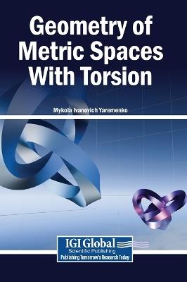 Geometry of Metric Spaces with Torsion - cover