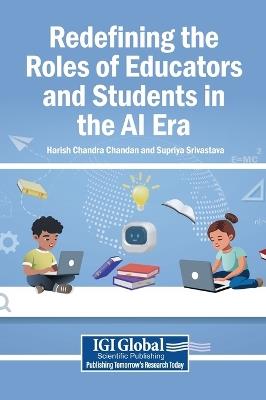 Redefining the Roles of Educators and Students in the AI Era - cover