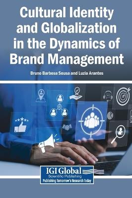 Cultural Identity and Globalization in the Dynamics of Brand Management - cover
