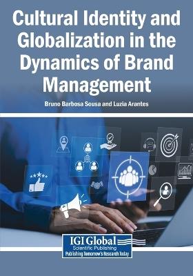 Cultural Identity and Globalization in the Dynamics of Brand Management - cover