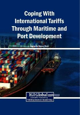 Coping with International Tariffs Through Maritime and Port Development - cover
