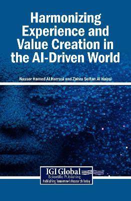 Harmonizing Experience and Value Creation in the Ai-Driven World - cover