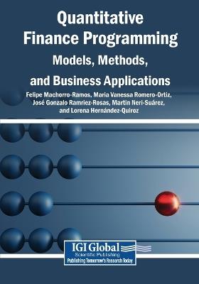 Quantitative Finance Programming: Models, Methods, and Business Applications - cover
