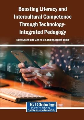Boosting Literacy and Intercultural Competence Through Technology-Integrated Pedagogy - cover