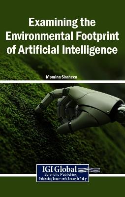 Examining the Environmental Footprint of Artificial Intelligence - cover