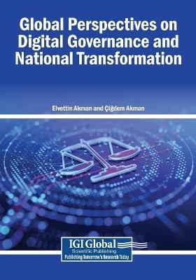 Global Perspectives on Digital Governance and National Transformation - cover