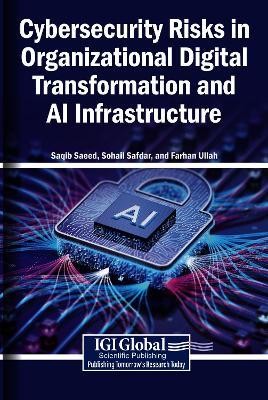 Cybersecurity Risks in Organizational Digital Transformation and AI Infrastructure - cover