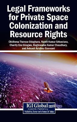 Legal Frameworks for Private Space Colonization and Resource Rights - cover