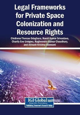 Legal Frameworks for Private Space Colonization and Resource Rights - cover