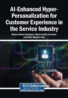 AI-Enhanced Hyper-Personalization for Customer Experience in the Service Industry - cover