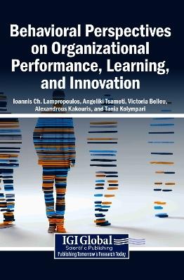 Behavioral Perspectives on Organizational Performance, Learning, and Innovation - cover