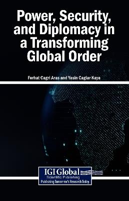 Power, Security, and Diplomacy in a Transforming Global Order - cover