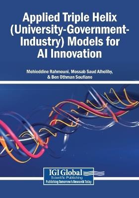 Applied Triple Helix (University-Government-Industry) Models for AI Innovation - cover