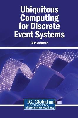 Ubiquitous Computing for Discrete Event Systems - cover