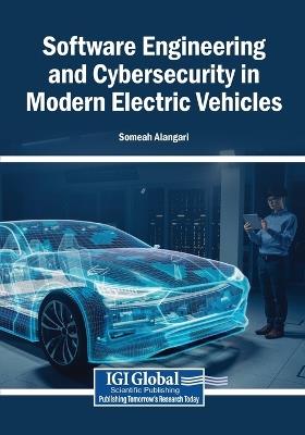 Software Engineering and Cybersecurity in Modern Electric Vehicles - cover