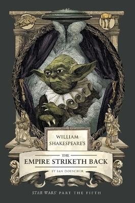 William Shakespeare's The Empire Striketh Back: Star Wars Part the Fifth - cover