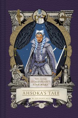 William Shakespeare's Star Wars: Ahsoka's Tale - Ian Doescher - cover