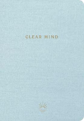 Clear Mind: A Five-Minute Guided Journal - Insight Editions - cover