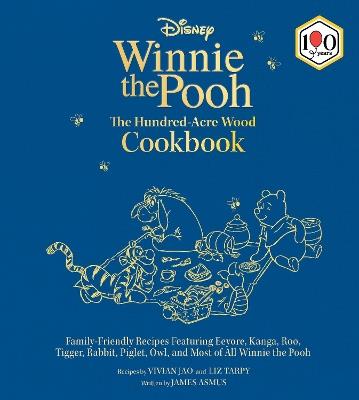 Disney: Winnie the Pooh's Hundred-Acre-Wood Cookbook [UK EDITION] - Vivian Jao,Liz Tarpy,James Asmus - cover