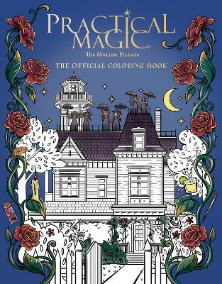 Practical Magic: The Motion Picture: The Official Coloring Book - cover