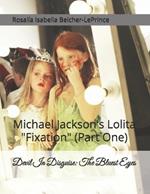 Devil In Disguise: The Bluest Eyes: Michael Jackson's Lolita 