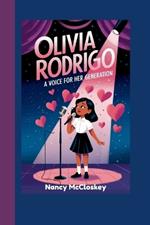 Olivia Rodrigo: A Voice for Her Generation