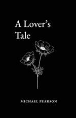 A Lover's Tale