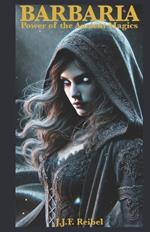 Barbaria: Power of the Ancient Magics