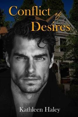 Conflict of Desires - Kathleen Haley - cover