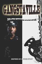 Gangstaville: Death Before Dishonor